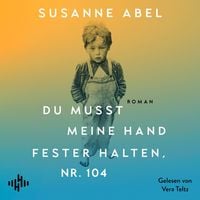 Produktbild: Du musst meine Hand fester halten, Nr. 104