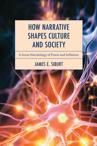 Produktbild: How Narrative Shapes Culture and Society