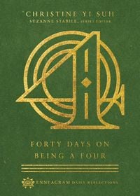 Produktbild: Forty Days on Being a Four