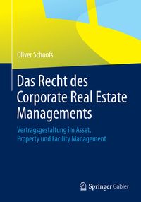 Produktbild: Das Recht des Corporate Real Estate Managements