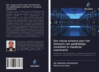 Produktbild: Een nieuw schema voor het beheren van gelijktijdige mobiliteit in naadloze overdracht