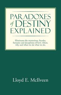 Produktbild: Paradoxes of Destiny Explained