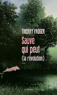 Produktbild: Sauve qui peut (la r&eacute;volution)