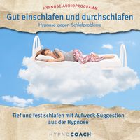 Produktbild: Gut einschlafen und durchschlafen - Hypnose gegen Schlafprobleme