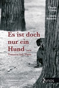 Produktbild: Es ist doch nur ein Hund...