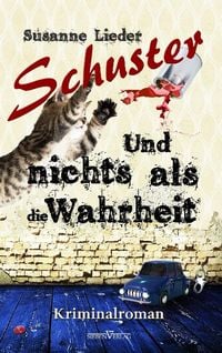Produktbild: Schuster und nichts als die Wahrheit