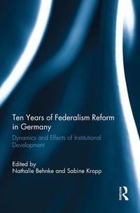 Produktbild: Ten Years of Federalism Reform in Germany