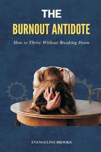 Produktbild: The Burnout Antidote