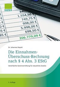 Produktbild: Die Einnahmen-&Uuml;berschuss-Rechnung nach &sect; 4 Abs. 3 EStG, 3. Auflage