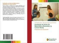Produktbild: Avalia&ccedil;&atilde;o de Aulas de Matem&aacute;tica Baseadas no Lesson Study