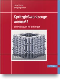 Produktbild: Spritzgie&szlig;werkzeuge kompakt