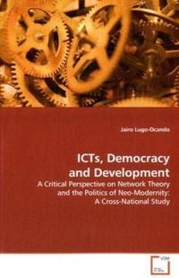 Produktbild: Lugo-Ocando, J: ICTs, Democracy and Development