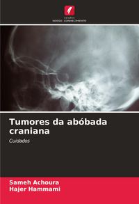 Produktbild: Tumores da ab&oacute;bada craniana