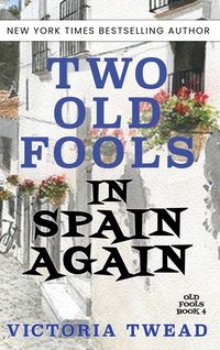 Produktbild: Two Old Fools in Spain Again