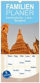 Produktbild: Familienplaner 2027 - Kambodscha - Laos - Bangkok mit 5 Spalten (Wandkalender, 21 x 45 cm) CALVENDO