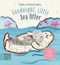 Produktbild: Wood, A: Goodnight, Little Sea Otter