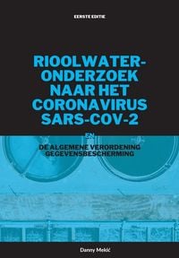 Produktbild: Rioolwateronderzoek naar het coronavirus&iquest; SARS-CoV-2 en de AVG