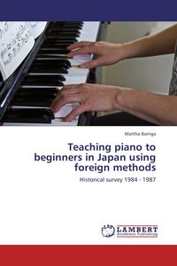 Produktbild: Teaching piano to beginners in Japan using foreign methods