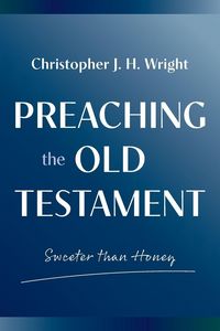 Produktbild: Preaching the Old Testament