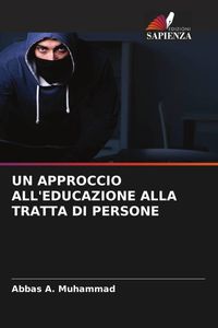 Produktbild: Un Approccio All'educazione Alla Tratta Di Persone