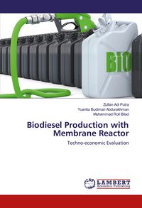 Produktbild: Biodiesel Production with Membrane Reactor