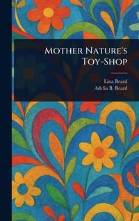 Produktbild: Mother Nature's Toy-Shop