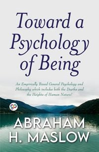 Bild vom Artikel Toward a Psychology of Being (General Press) vom Autor Abraham H. Maslow