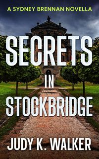 Produktbild: Secrets in Stockbridge: A Sydney Brennan Novella (Sydney Brennan PI Mysteries, #2)