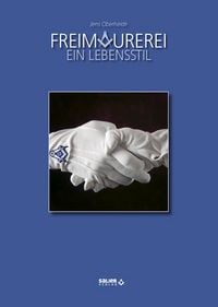 Produktbild: Freimaurerei - ein Lebensstil