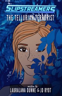 Produktbild: The Tellurian Terrorist (Slipstreamers, #14)