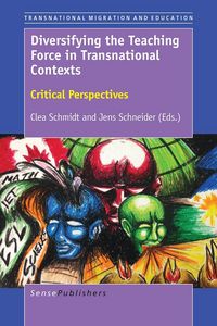 Produktbild: Diversifying the Teaching Force in Transnational Contexts