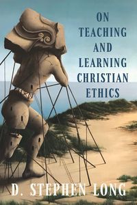 Produktbild: On Teaching and Learning Christian Ethics