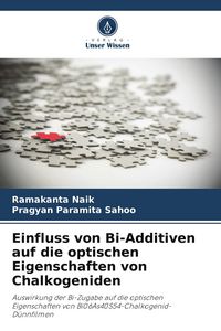 Produktbild: Einfluss von Bi-Additiven auf die optischen Eigenschaften von Chalkogeniden