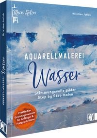 Produktbild: Mein Atelier Aquarellmalerei - Wasser