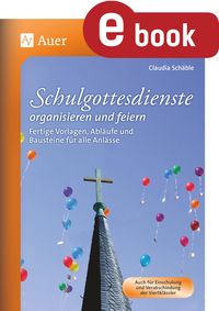 Produktbild: Schulgottesdienste organisieren und feiern