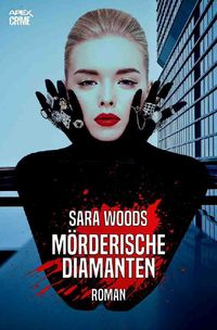Produktbild: M&ouml;rderische Diamanten