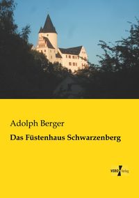 Produktbild: Das F&uuml;stenhaus Schwarzenberg