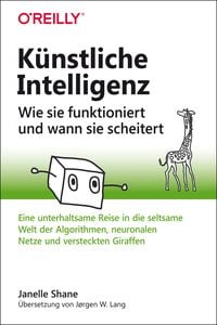 Bild vom Artikel Künstliche Intelligenz – Wie sie funktioniert und wann sie scheitert vom Autor Janelle Shane