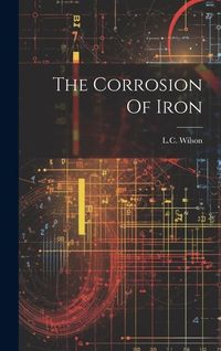 Produktbild: The Corrosion Of Iron