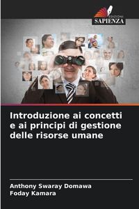 Produktbild: Introduzione ai concetti e ai principi di gestione delle risorse umane