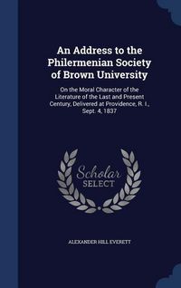Produktbild: An Address to the Philermenian Society of Brown University