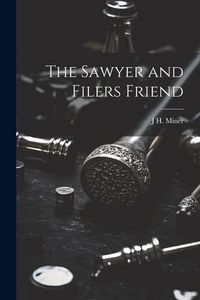 Produktbild: The Sawyer and Filers Friend