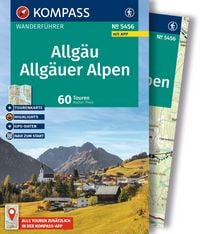 Produktbild: KOMPASS Wanderf&uuml;hrer Allg&auml;u, Allg&auml;uer Alpen, 60 Touren mit Extra-Tourenkarte