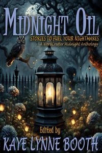 Produktbild: Midnight Oil: Stories to Fuel Your Nightmares (Midnight Anthology Series, #3)