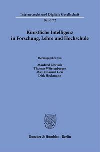 Produktbild: K&uuml;nstliche Intelligenz in Forschung, Lehre und Hochschule