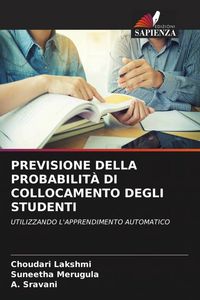 Produktbild: Previsione Della Probabilit&agrave; Di Collocamento Degli Studenti