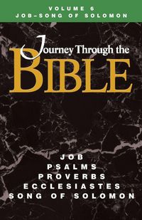 Produktbild: Journey Through the Bible Volume 6, Job-Song of Solomon Student