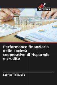 Produktbild: Performance finanziaria delle societ&agrave; cooperative di risparmio e credito
