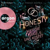Produktbild: Honesty. Was die L&uuml;ge uns kostet