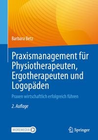 Produktbild: Praxismanagement f&uuml;r Physiotherapeuten, Ergotherapeuten und Logop&auml;den